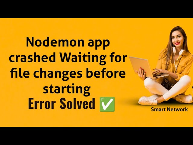 Nodemon App Crashed Error Waiting for changes before starting || Solution 100% work ✓👆🏻 - YouTube Nodemon App Crashed Error Waiting For Changes Before Starting || Solution 100% Work ✓👆🏻 - Youtube