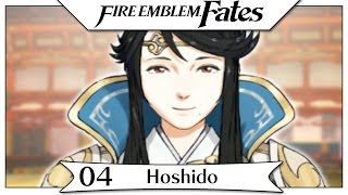 Fire Emblem Fates - Part 4 | Chapter 4 - Hoshido! [English Gameplay Walkthrough]