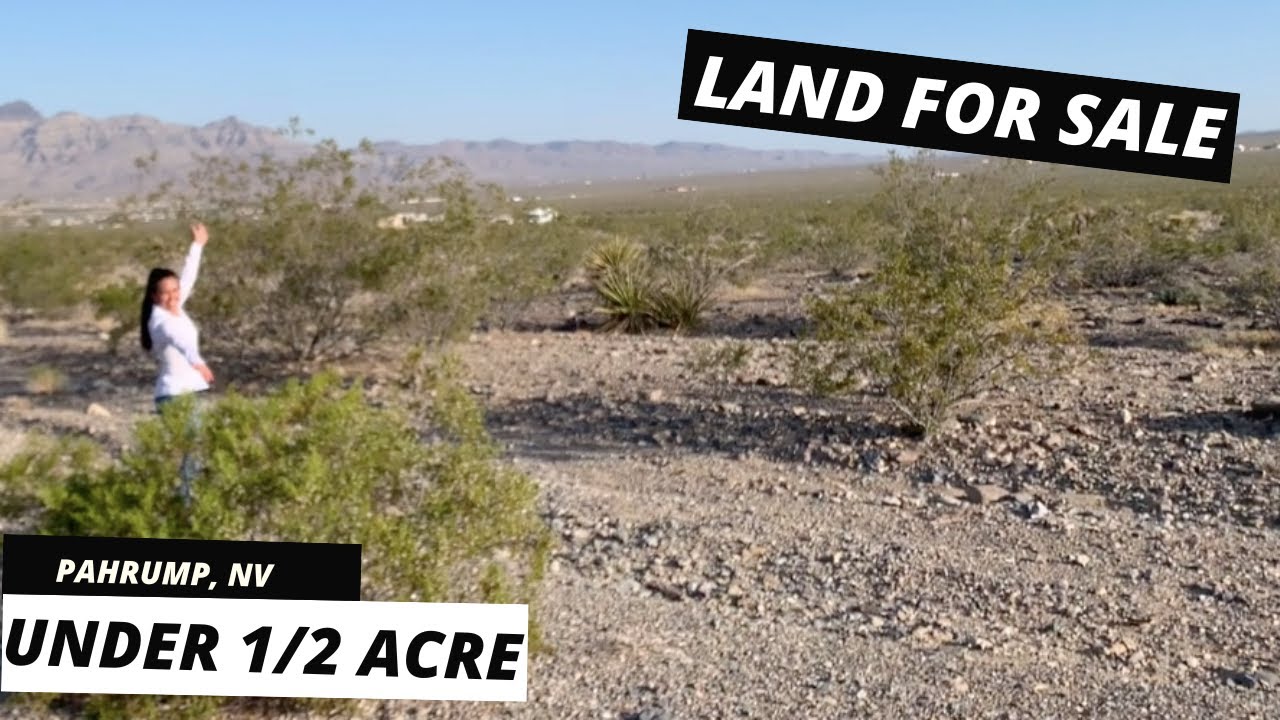 Land for SALE Pahrump, NV Go off the grid LAND investing pahrump