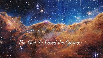 For God So Loved the Cosmos:  A Service of Lessons and Carols | 6:00 pm Service (12/04/22)