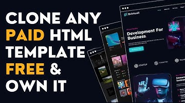 Clone & Download Any Paid HTML Template For Free - Edit With Live Visual & Upload Live