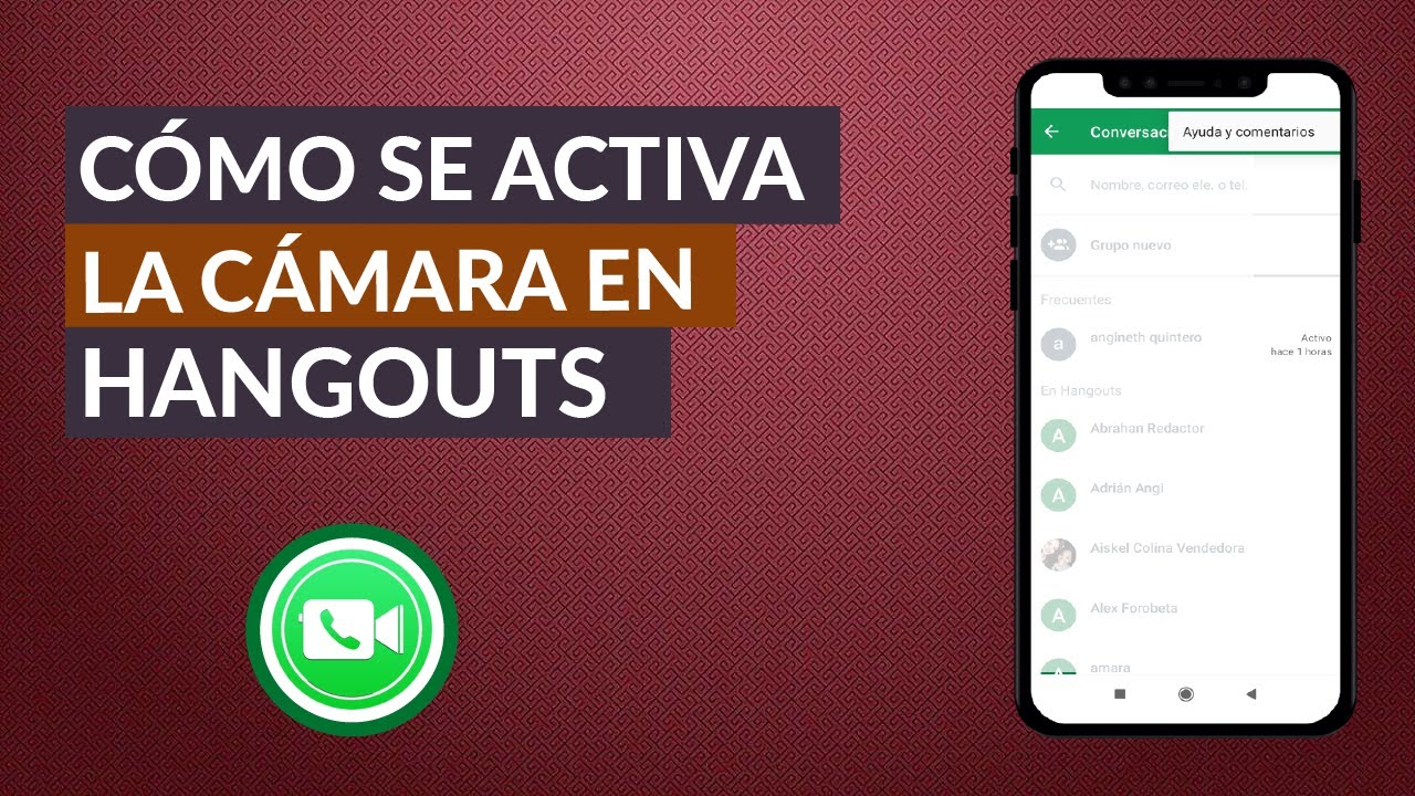 Comment Faire Fonctionner La Caméra Avec Hangouts