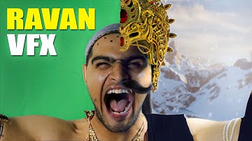 How I  Transformed  Myself Into RAVAN  | VFX
