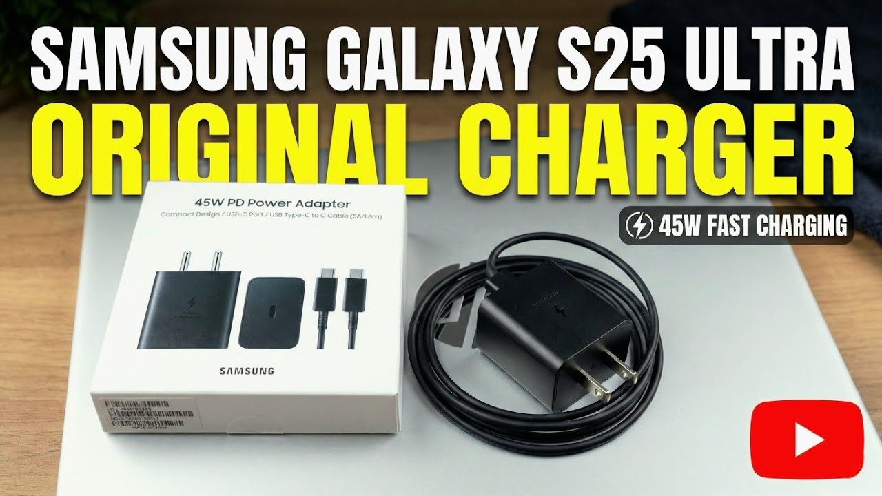 Samsung Galaxy S25 Ultra | Samsung Original 45W Power Adapter Charger | Super Fast Charging 2026