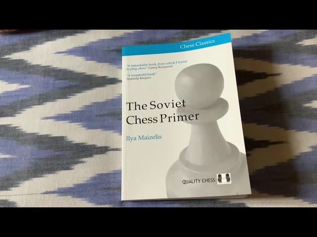 The Soviet Chess Primer (Chess Classics)