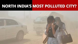 Ghaziabad Is North India’s Most Polluted City, Delhi Next On List