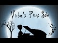 Victors piano solo  tim burtons corpse bride piano cover movie soundtrack