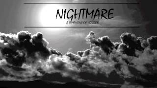 Nightmare: A Symphony Of Horror (Part 3)