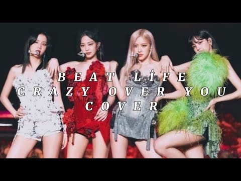 BEAT LİFE CRAZY