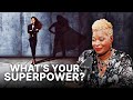 What’s Your Superpower?