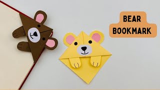 DIY Paper BEAR Corner Bookmark!!! Paper Crafts For School / Origami Bear Bookmark / Paper Craft