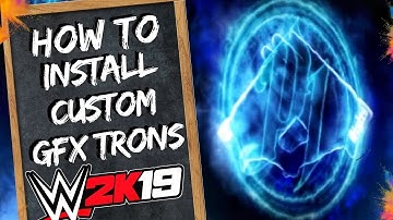 WWE 2K19 How To Install Custom GFX Titantrons Tutorial
