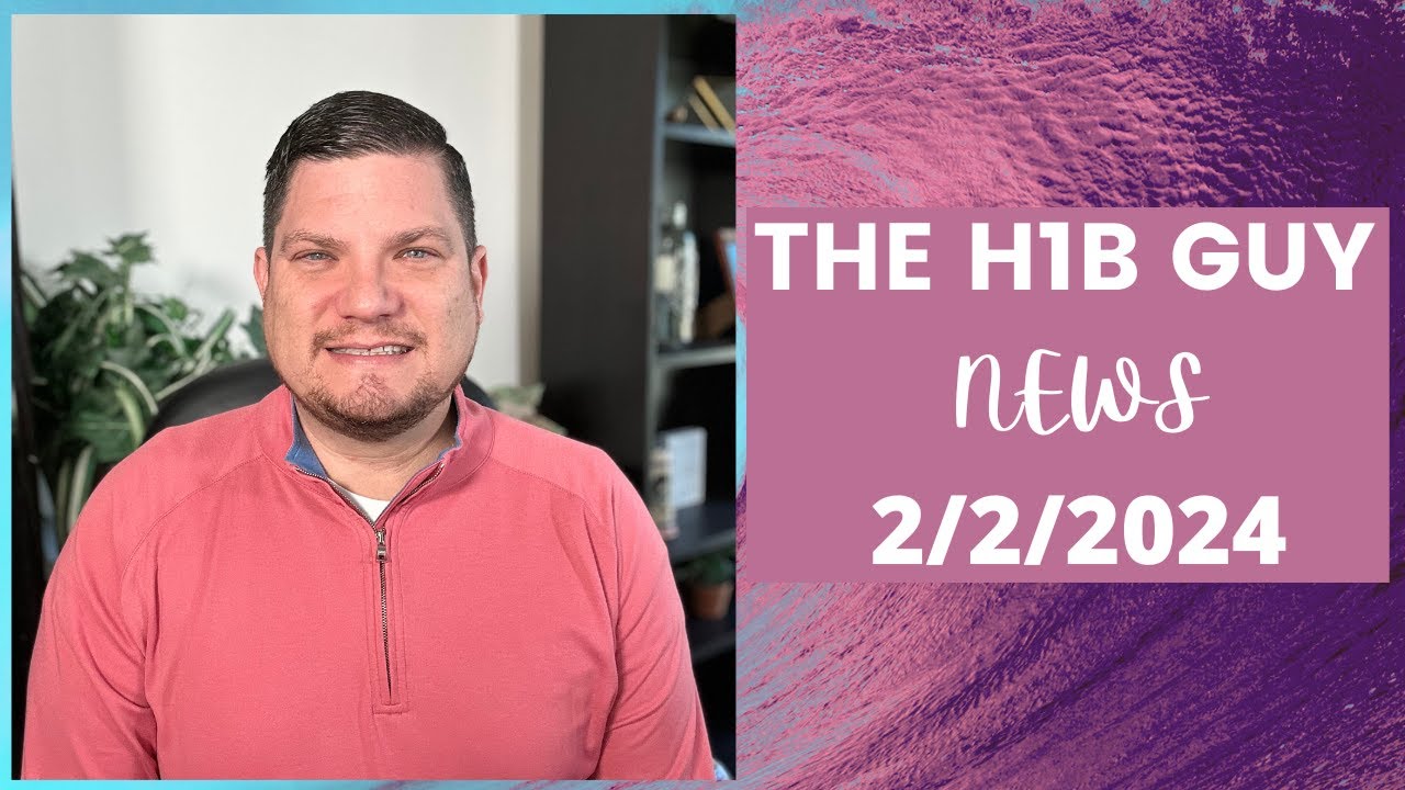the-h1b-guy-news-2-2-2024-h1b-lottery-for-fy2025-registration-opens