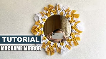 DIY Macrame Mirror / Macrame Sun