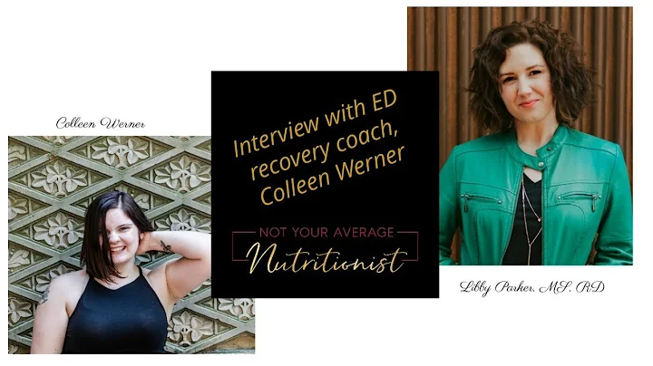 Interview: Colleen Werner, Eating disorder recover...
