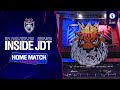 INSIDE JDT | EPISODE 2 | An astonishing 6-1 triumph against Selangor!