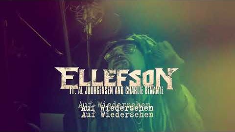 ELLEFSON "Auf Wiedersehen" Teaser ft. Al Jourgensen (Ministry) and Charlie Benante (Anthrax)
