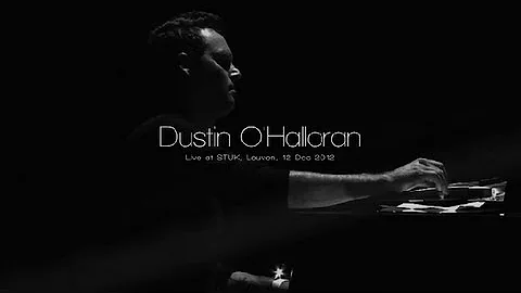 Dustin O'Halloran: "We Move Lightly" (Live at Stuk...
