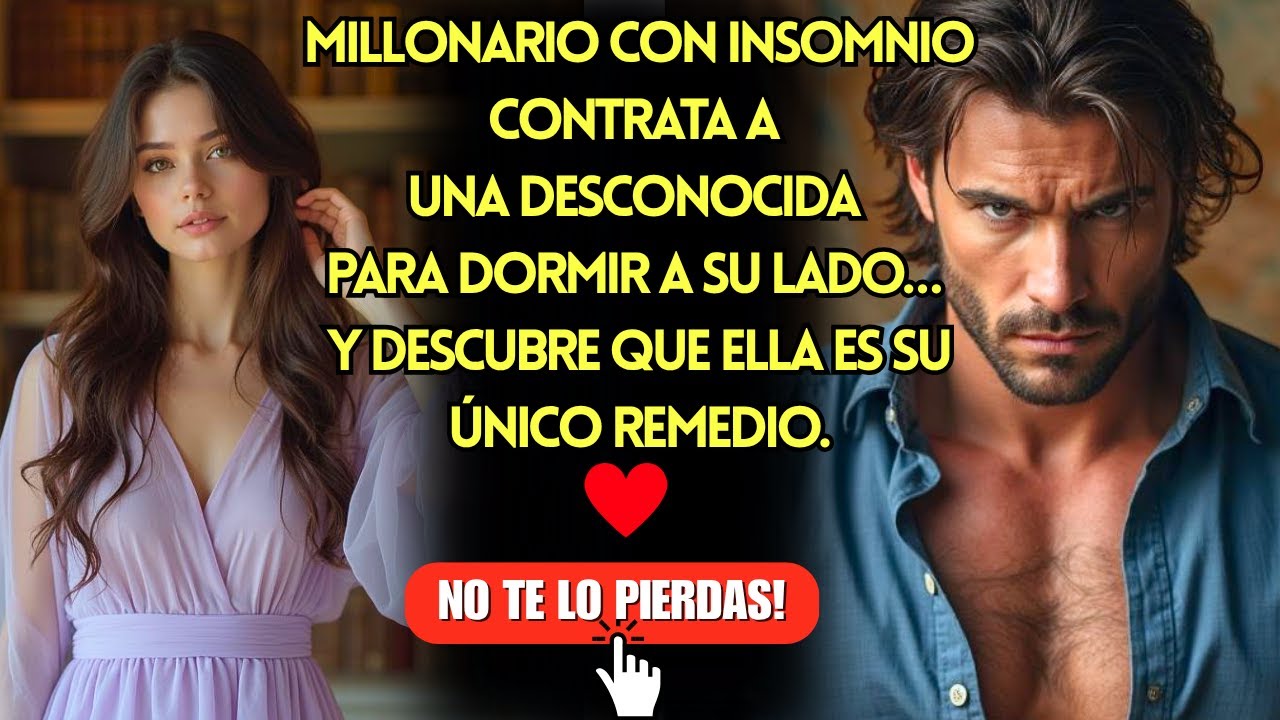 ✨DORMIR JUNTO A MILLONARIO IMPLACABLE ERA PARTE DEL TRATO… ENAMORARSE NO.