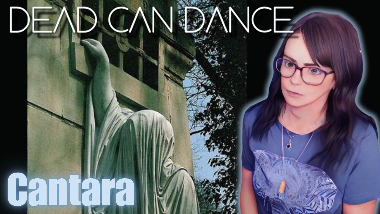 Dead Can Dance - Cantara | REACTION | First Time Hearing