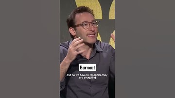 Burnout - Simon Sinek
