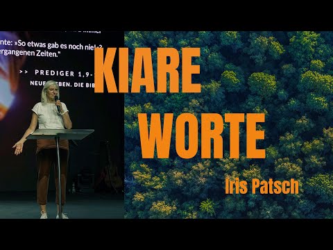 Klare Worte  | Iris Patsch | Gottesdienst
