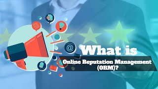 What Is Online Reputation Management (ORM)? Net Worth