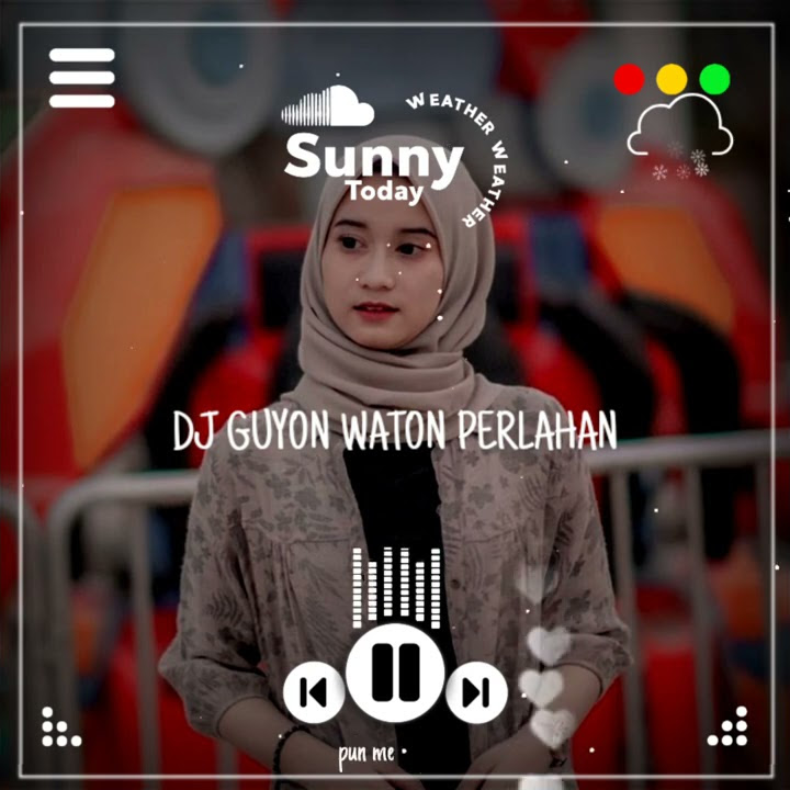 DJ wuyon wagon perlahan, story' wa