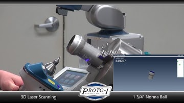 3D Laser Scanning at Proto-1 Manufacturing