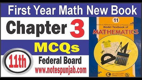 11th class math Chapter 3 MCQs Federal Board | Unit 3 MCQs Class 11 NBF | National book foundation