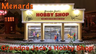 Menards Grandpa Jack's Hobby Shop BIG👍