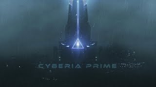 Cyberia Prime - A Dystopian Ambient Cyberpunk Journey - Dark Synthetic Ambient Sci Fi Music