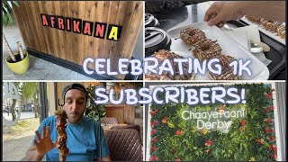 1K CELEBRATION | WE VISITED AFRIKANA RESTAURANT & CHAAYE PAANI FOR DESSERT