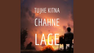 Video thumbnail of "Peter Bin - Tujhe Kitna Chahne Lage"