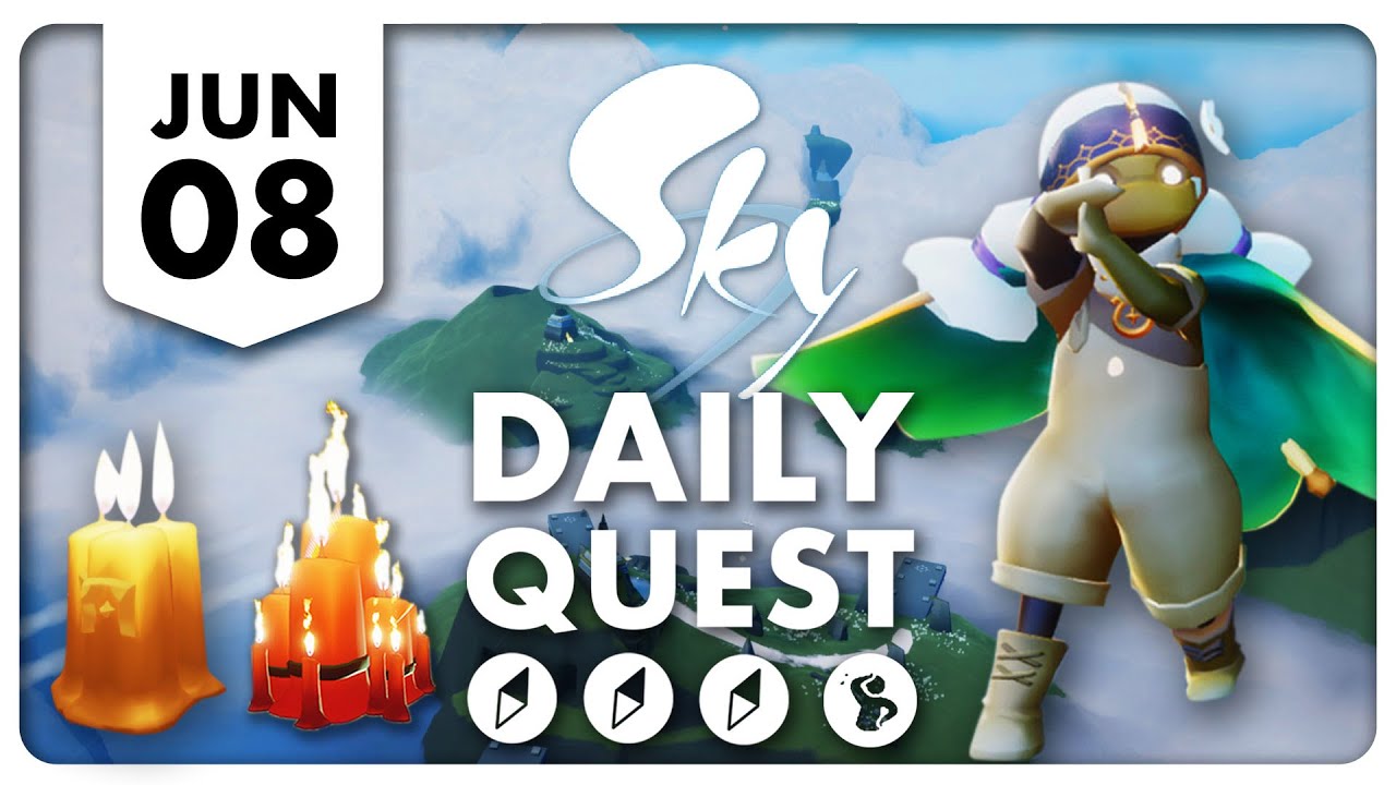 SKY CoTL 光遇 】08/06/2022 Daily Quest 每日任务 + Seasonal Candles 季节蜡烛