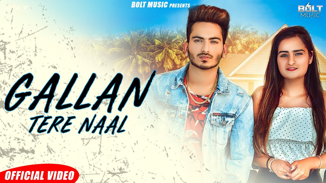 Gallan Tere Naal | Raja | Prabh kaur | Punjabi songs 2019 | Bolt music