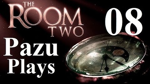 THE ROOM TWO (PC version) - Part 8 Let