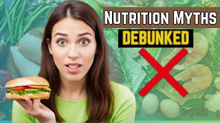 5 Major Shocking Nutrition Myths DEBUNKED (Science-Backed Facts You NEED to Know!)