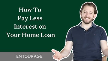 Tips On How To Pay Less Interest on Your Home Loan | Mortgage Broker Advice