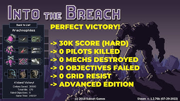 Into the Breach Advanced Edition 30k Perfect Victory Hard (Arachnophiles)