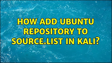 How add ubuntu repository to source.list in kali?