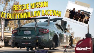 Track Day Rescue Mission at Buttonwillow Raceway