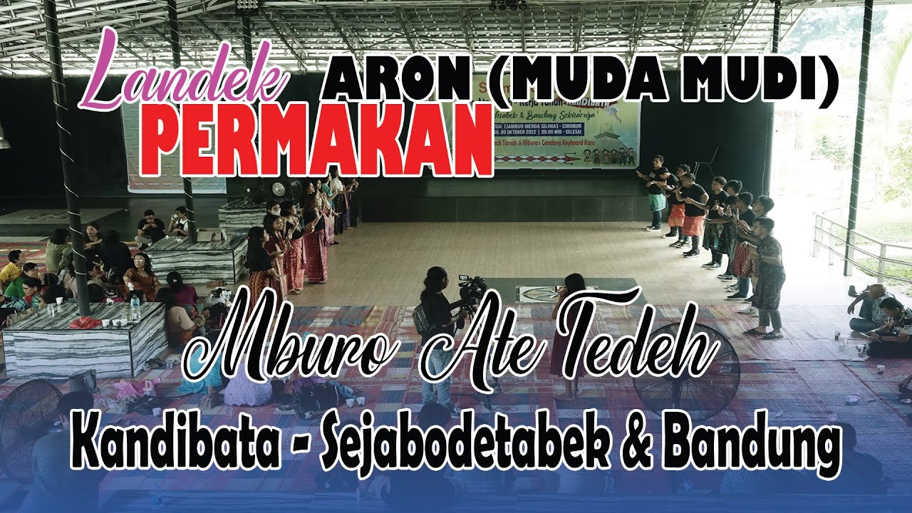 LANDEK MUDA MUDI PERMAKAN - MAT KANDIBATA SEJABODETABEK & BANDUNG 2022