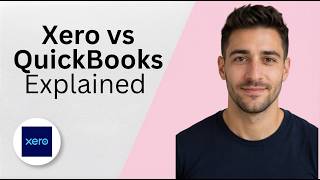 Xero vs QuickBooks Explained 2026 Full Guide