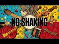 No Shaking : The Complete Afrobeat Album
