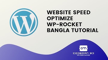 Website Speed Optimization - Wp Rocket Plugin Bangla Tutorial