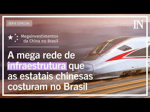 A mega rede de infraestrutura que as estatais chinesas costuram no Brasil
