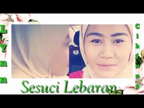 Siti Nurhaliza-Sesuci lebaran(Cover Song Lynn ft Cikjung)