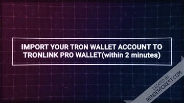 IMPORT YOUR TRON WALLET ACCOUNT TO TRONLINK WALLET (within 2 minutes)
