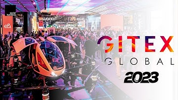 Gitex 2023 | Highlights | The Best Tech Show In The World | Social Kandura | Events | Tech